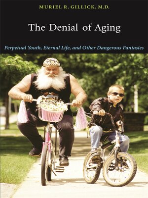 cover image of The Denial of Aging